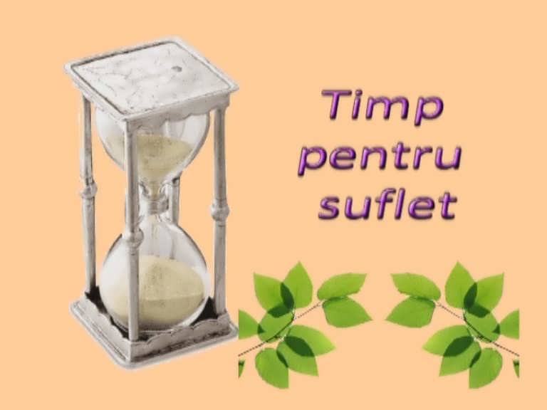 Timp pentru suflet Timp pentru suflet